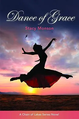 E-Book (epub) Dance of Grace von Stacy Monson