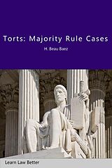 eBook (epub) Torts: Majority Rule Cases de H. Beau Baez