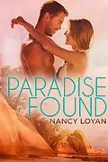 E-Book (epub) Paradise Found von Nancy Schuemann