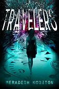 E-Book (epub) Travelers von Meradeth Houston