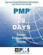 Kartonierter Einband PMP(R) in 28 Days - Full Color Edition: Exam Preparation Guide von Jean Boles