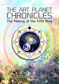 E-Book (epub) The Art Planet Chronicles von Jose Arguelles