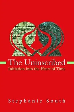E-Book (epub) The Uninscribed von Stephanie South