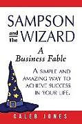 Kartonierter Einband Sampson and the Wizard von Caleb Jones