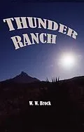 E-Book (epub) THUNDER RANCH von W. W. Brock