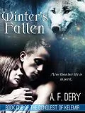 E-Book (epub) Winter's Fallen (The Conquest of Kelemir, #1) von A. F. Dery