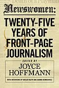 E-Book (epub) Newswomen: Twenty-Five Years of Front-Page Journalism von Joyce Hoffmann