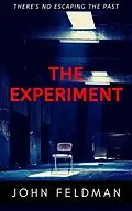 E-Book (epub) The Experiment von John Feldman