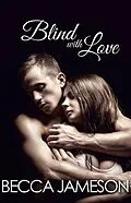 E-Book (epub) Blind with Love von Becca Jameson