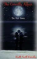 E-Book (epub) The Connolly Affair "The First Dance" von Brett Scott Ermilio