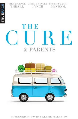 E-Book (epub) Cure & Parents von Bill Thrall