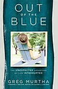 E-Book (epub) Out of the Blue von Greg Murtha