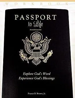E-Book (epub) Passport to Life von Jr. Brown