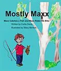 E-Book (epub) Mostly Maxx von Curtis Davis