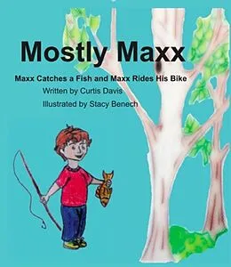 E-Book (epub) Mostly Maxx von Curtis Davis