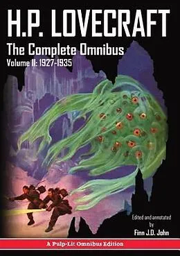 E-Book (epub) H.P. Lovecraft, The Complete Omnibus Collection, Volume II von Howard Phillips Lovecraft, Finn J. D. John