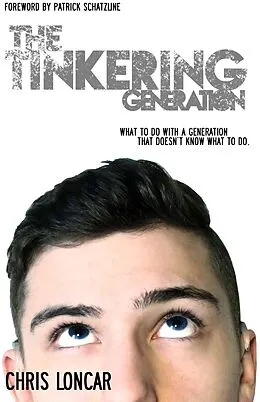 E-Book (epub) Tinkering Generation von Chris Loncar