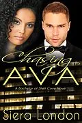 E-Book (epub) Chasing Ava: A Bachelor of Shell Cove Novel von Siera London