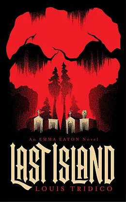 E-Book (epub) Last Island von Louis Tridico