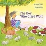 Kartonierter Einband The Boy Who Cried Wolf von Teresa Mlawer