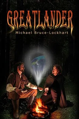 E-Book (epub) Greatlander von Michael Bruce-Lockhart