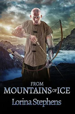 E-Book (epub) From Mountains of Ice von Lorina Stephens