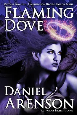 E-Book (epub) Flaming Dove von Daniel Arenson