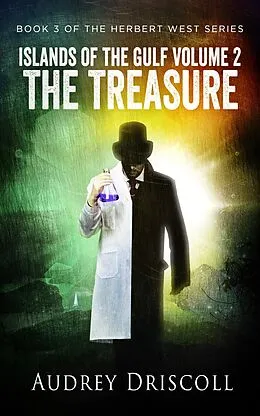 E-Book (epub) Islands of the Gulf Volume 2, The Treasure von Audrey Driscoll