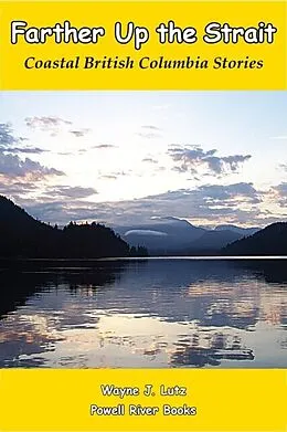 E-Book (epub) Farther Up the Strait von Wayne J. Lutz