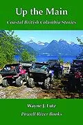 E-Book (epub) Up the Main von Wayne J. Lutz