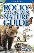 Couverture cartonnée Rocky Mountain Nature Guide de Andy Bezener, Linda Kershaw