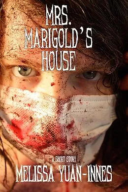 E-Book (epub) Mrs. Marigold's House von Melissa Yuan-Innes