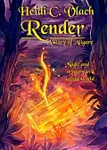 E-Book (epub) Render (A story of Aligare) von Heidi C. Vlach