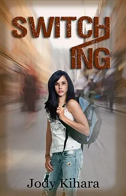 E-Book (epub) Switching von Jody Kihara