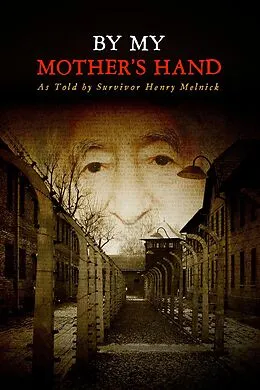 E-Book (epub) By My Mother's Hand von Michael Melnick