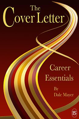 E-Book (epub) Career Essentials: The Cover Letter von Dale Mayer