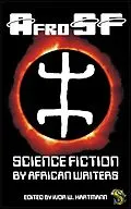 E-Book (epub) AfroSF: Science Fiction by African Writers von Nnedi Okorafor, Uko Bendi Udo, Dave de Burgh