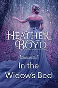 E-Book (epub) In the Widow's Bed (Naughty and Nice, #2) von Heather Boyd