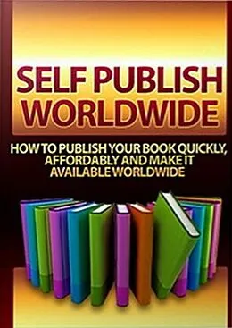 E-Book (epub) Self Publish Worldwide von Ruth Barringham