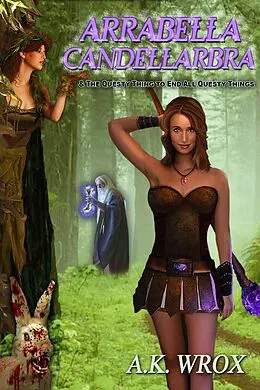 E-Book (epub) Arrabella Candellarbra von A. K. Wrox