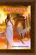 E-Book (epub) Cassandra von Kerry Greenwood