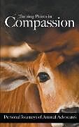 Livre Relié Turning Points in Compassion de 