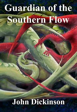 E-Book (epub) Guardian of the Southern Flow von John Dickinson