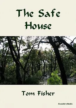 E-Book (epub) Safe House von Tom Fisher