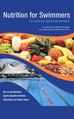E-Book (epub) Nutrition for Swimmers von Gary Barclay
