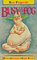 E-Book (epub) Busy In The Fog: Further Adventures of Grafton Everest von Ross Fitzgerald