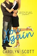 E-Book (epub) You Again (a novella) von Carolyn Scott