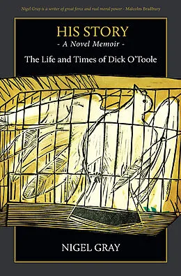 E-Book (epub) His Story - A Novel Memoir - The Life and Times of Dick O'Toole von Nigel Gray