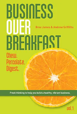 E-Book (epub) Business Over Breakfast Vol. 1 von Andrew Griffiths