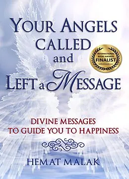 E-Book (epub) Your Angels Called and Left a Message von Hemat Malak
